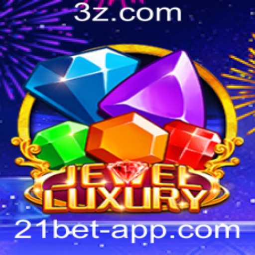 JewelLuxury: O Novo Fenômeno dos Jogos com 21bet